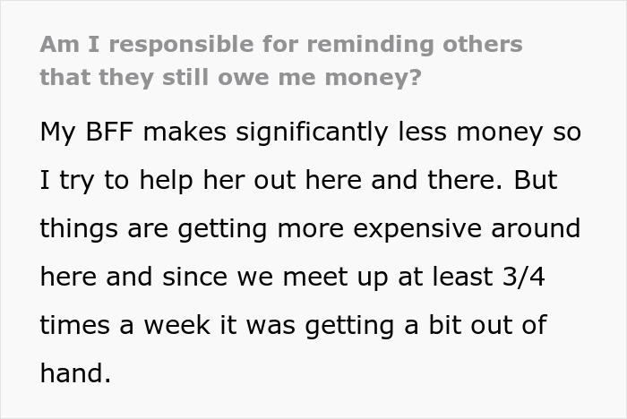 Person Feels Used And Abused For Constantly Paying For Their Friend And Never Getting Reimbursed Unless Reminded
