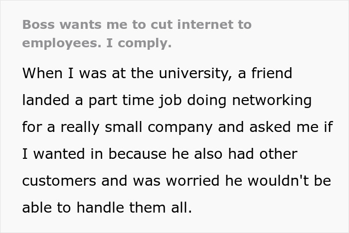 IT Guy Takes Internet Down For The Whole Company As Owners Want Employees To Be 'More Productive' IT Guy Takes Internet Down For The Whole Company As Owners Want Employees To Be 'More Productive'