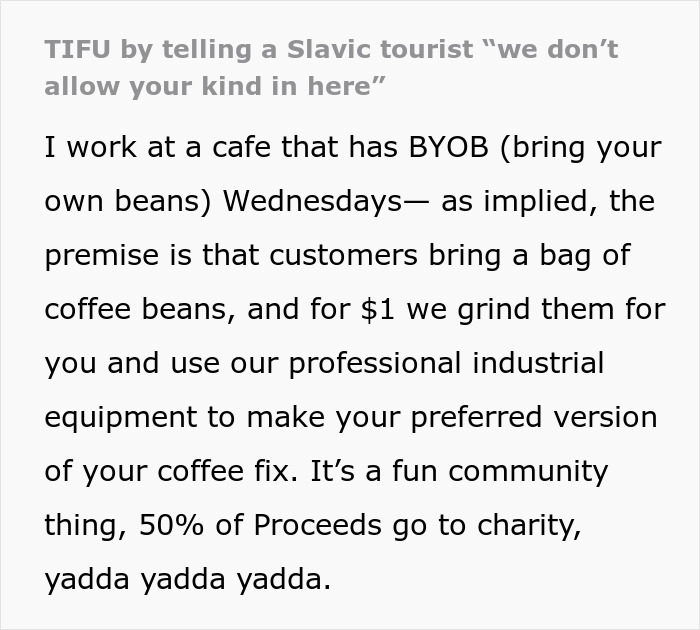 Foreigner Thinks He's Being Kicked Out Of A Coffee Shop Because Of His Ethnicity, Barista Realizes His Mistake Too Late