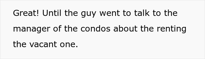 Condo Manager Gives Rich Guy Attitude, Rich Guy Ends Up Buying The Whole Complex To Sack The Guy For His Insolence Condo Manager Gives Rich Guy Attitude, Rich Guy Ends Up Buying The Whole Complex To Sack The Guy For His Insolence