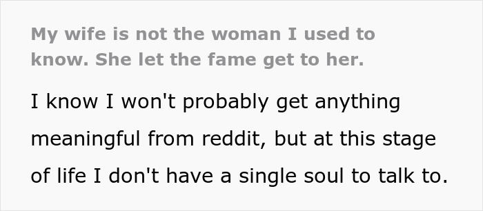 “My Wife Is Not The Woman I Used To Know. She Let The Fame Get To Her”