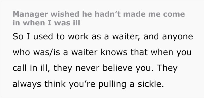 Boss Doesn't Believe Waiter Is Sick, Forces Him To Come To Work And Deeply Regrets It Boss Doesn't Believe Waiter Is Sick, Forces Him To Come To Work And Deeply Regrets It