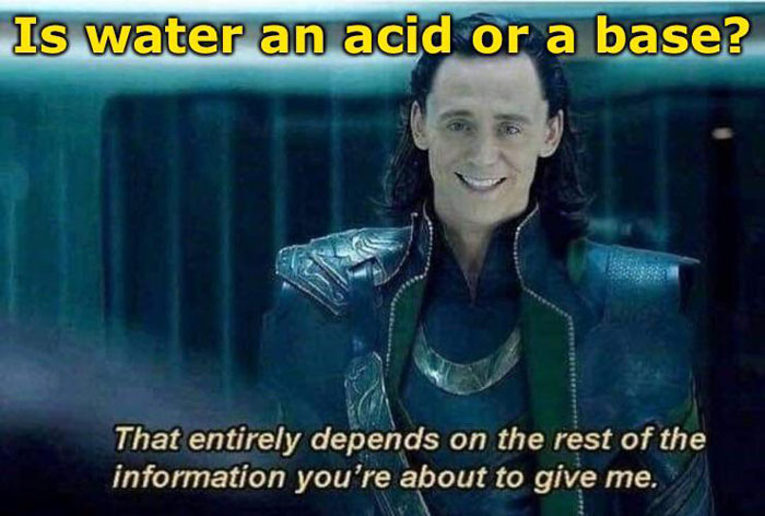Meme about water being an acid or a base 