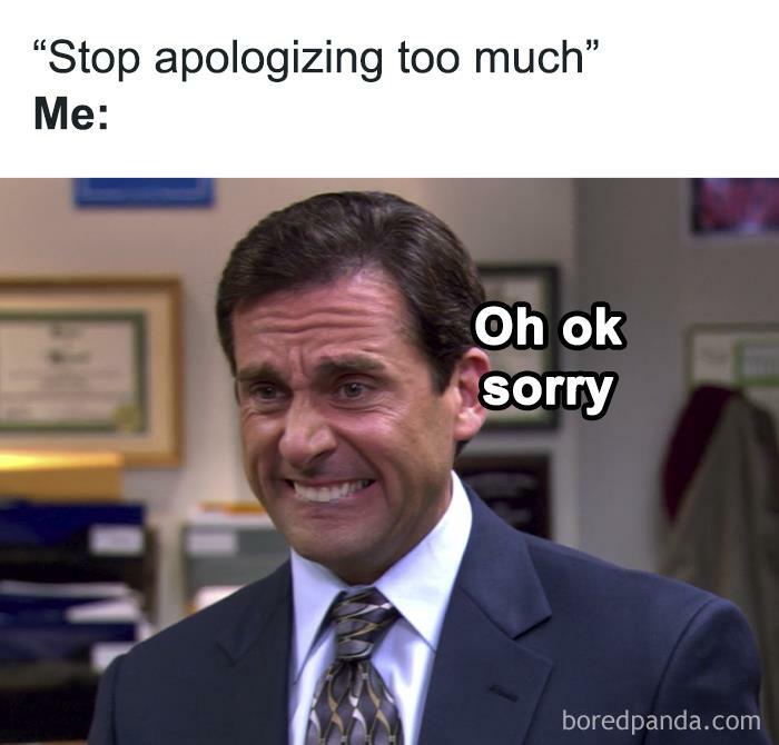 Man nervously smiling and saying sorry in a relatable introvert meme about apologizing too much.