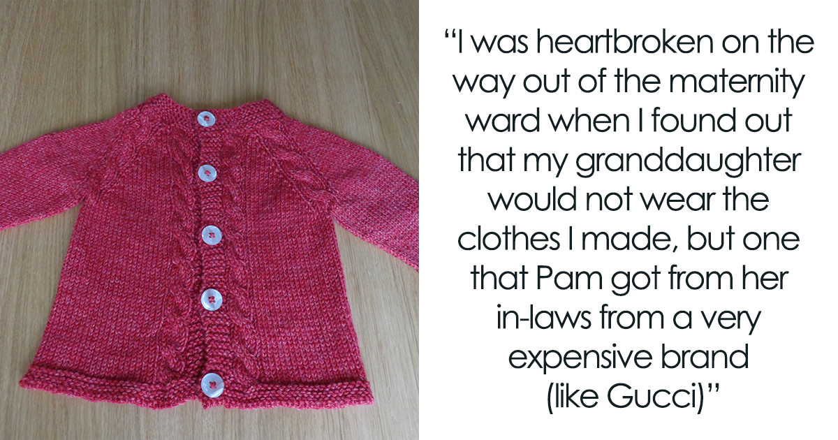 Woman Wonders If She's A Jerk For Being Upset When Her Daughter Didn't Clothe Her Granddaughter In Clothes She Made For The Occasion - Vimarsana News