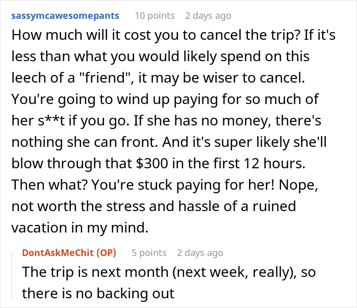 Woman Shares Her Experience With A Friend Who Brought Almost No Money On Vacation Woman Shares Her Experience With A Friend Who Brought Almost No Money On Vacation