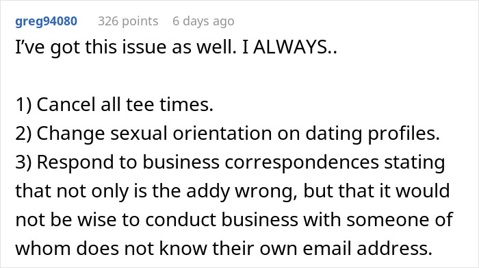 Person Is Sick And Tired Of Folks Using Their Email As A Disposable Address, Gets Sweet Revenge Person Is Sick And Tired Of Folks Using Their Email As A Disposable Address, Gets Sweet Revenge