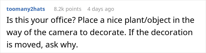 Boss Hides A Camera In New Hire’s Office, Doesn’t Realize She Found It On Day 1 After His Oddly Specific Remarks Roused Her Suspicions Boss Hides A Camera In New Hire’s Office, Doesn’t Realize She Found It On Day 1 After His Oddly Specific Remarks Roused Her Suspicions