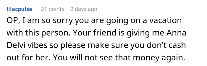 Woman Shares Her Experience With A Friend Who Brought Almost No Money On Vacation Woman Shares Her Experience With A Friend Who Brought Almost No Money On Vacation