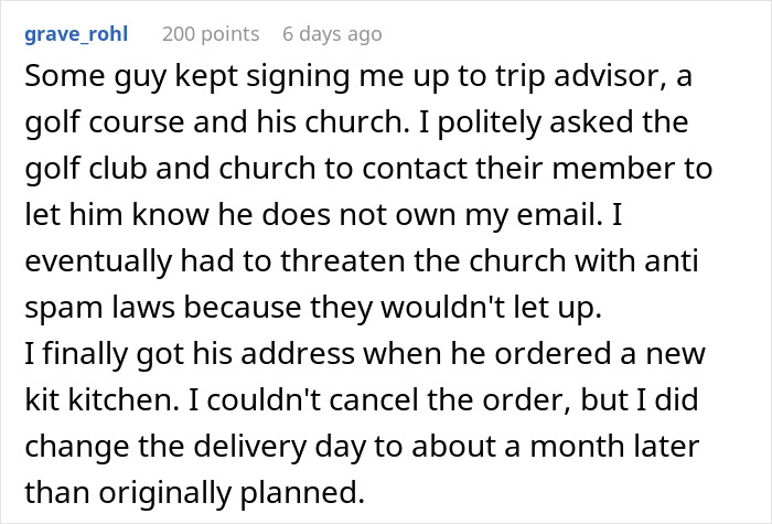 Person Is Sick And Tired Of Folks Using Their Email As A Disposable Address, Gets Sweet Revenge Person Is Sick And Tired Of Folks Using Their Email As A Disposable Address, Gets Sweet Revenge