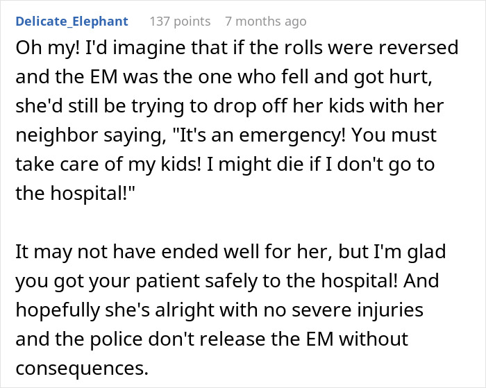 "An Entitled Mother Rips Open The Doors Of My Ambulance, And It Does Not End Well For Her"