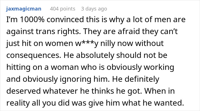Man Hits On A Woman Without Knowing She's Trans, She Shuts Him Down In A Brilliant Way Man Hits On A Woman Without Knowing She's Trans, She Shuts Him Down In A Brilliant Way