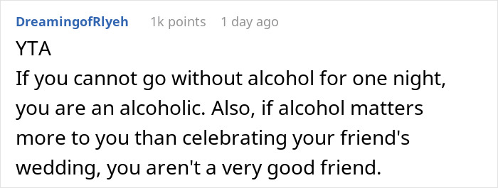 "Am I The Jerk For Being Pissed There Was No Alcohol At A Wedding?" "Am I The Jerk For Being Pissed There Was No Alcohol At A Wedding?"