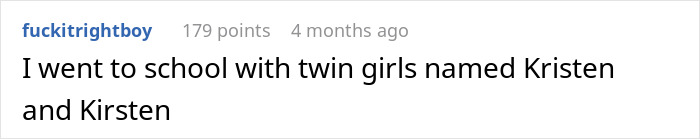 "Brick And Stone Wall": People Share The Most Unfortunate Names Parents Gave Their Twins After Teacher Blasts Her Students' Parents "Brick And Stone Wall": People Share The Most Unfortunate Names Parents Gave Their Twins After Teacher Blasts Her Students' Parents