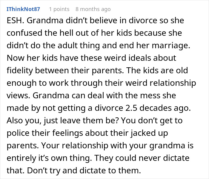 Guy Tells His Entire Family To "Grow Up" After They Got Mad At His 65 Y.O. Grandma For Having A Boyfriend And "Cheating" On Their Dad Guy Tells His Entire Family To "Grow Up" After They Got Mad At His 65 Y.O. Grandma For Having A Boyfriend And "Cheating" On Their Dad