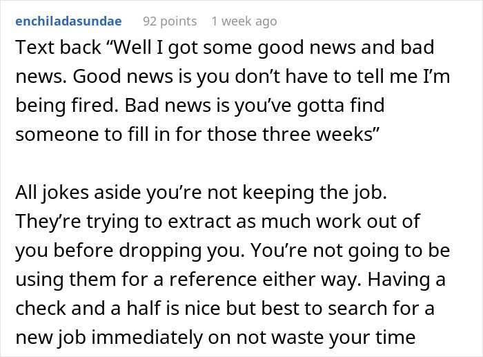 “They Need Me For The Next 3 Weeks, They Are Behind And Overworked”: Person Finds Out They’re Being Fired From A Text They Weren’t Supposed To Receive “They Need Me For The Next 3 Weeks, They Are Behind And Overworked”: Person Finds Out They’re Being Fired From A Text They Weren’t Supposed To Receive