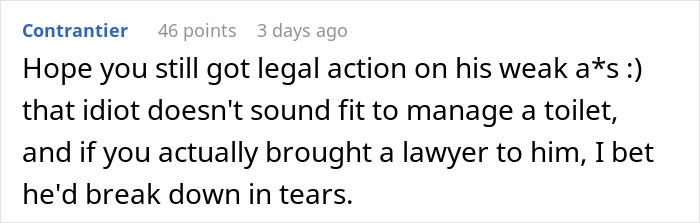 "I Am Not Allowed By Threat Of Legal Action To Be Involved In Their Affairs": Guy Does Exactly As His Ex-Boss Instructed