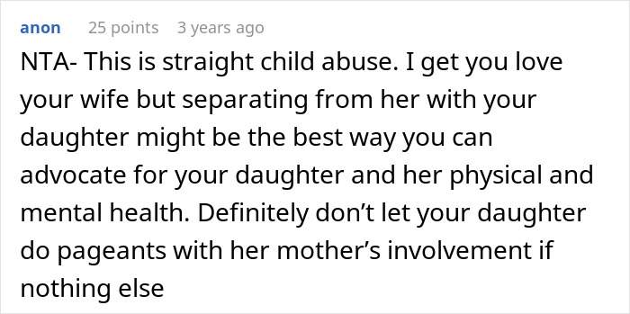 Dad Calls Out Wife And Puts An End To Her Unhealthy Obsession With Their 14-Year-Old Daughter's "Pageant-Ready" Looks, Wonders If He's A Jerk Dad Calls Out Wife And Puts An End To Her Unhealthy Obsession With Their 14-Year-Old Daughter's "Pageant-Ready" Looks, Wonders If He's A Jerk