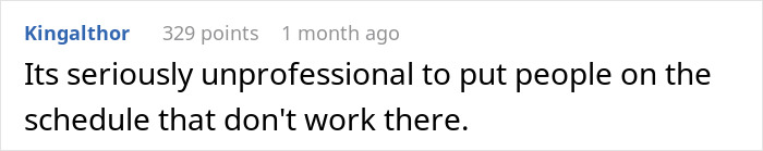 “I Quit My Job And My Boss Scheduled Me Anyway, Loses It When I ‘No-Show’”