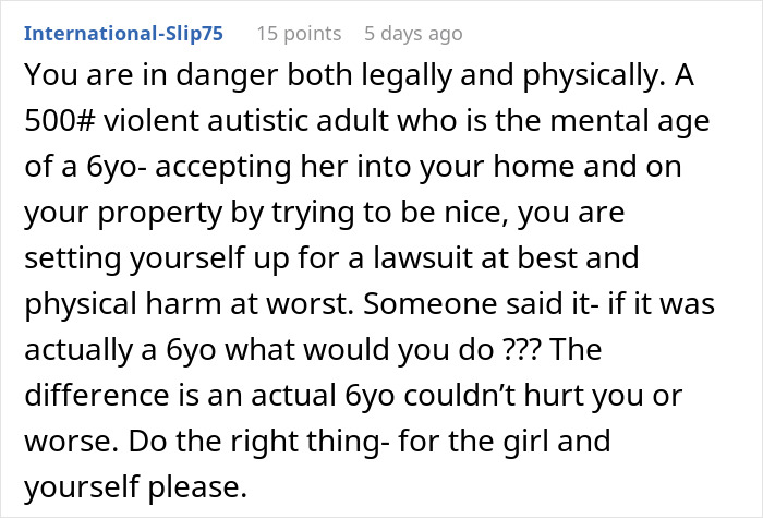 500 Lb Woman With Special Needs Is Too Violent To Be Enrolled In Day Programs, So Her Parents Drop Her Off At Neighbor’s To Be Babysat Without Warning 500 Lb Woman With Special Needs Is Too Violent To Be Enrolled In Day Programs, So Her Parents Drop Her Off At Neighbor’s To Be Babysat Without Warning