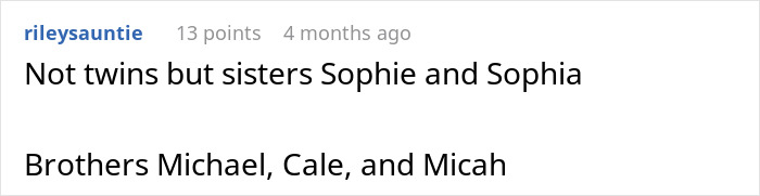 "Brick And Stone Wall": People Share The Most Unfortunate Names Parents Gave Their Twins After Teacher Blasts Her Students' Parents "Brick And Stone Wall": People Share The Most Unfortunate Names Parents Gave Their Twins After Teacher Blasts Her Students' Parents