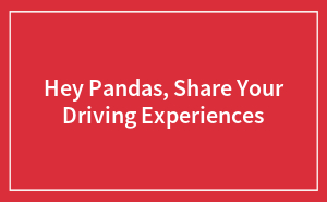 Hey Pandas, Share Your Driving Experiences