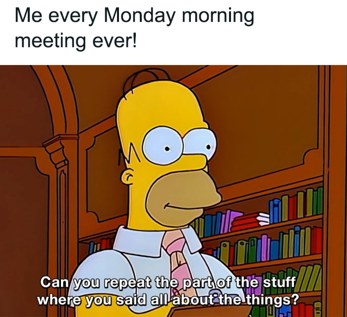 homer monday morning work meeting meme