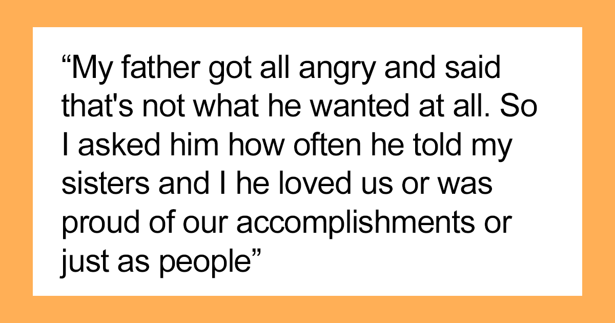 Father Wants His Son To Stop Calling His Kids "Boy" And "Girl", He Shoots Back That He Called Him By His Name But Never Said That He Loved Him - Vimarsana News