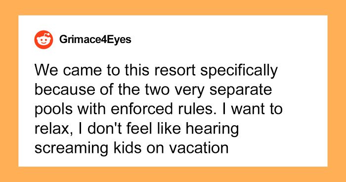 “She Thought The Rules Didn’t Apply To Her”: Entitled Mom Is Put In Her Place At A Resort Pool