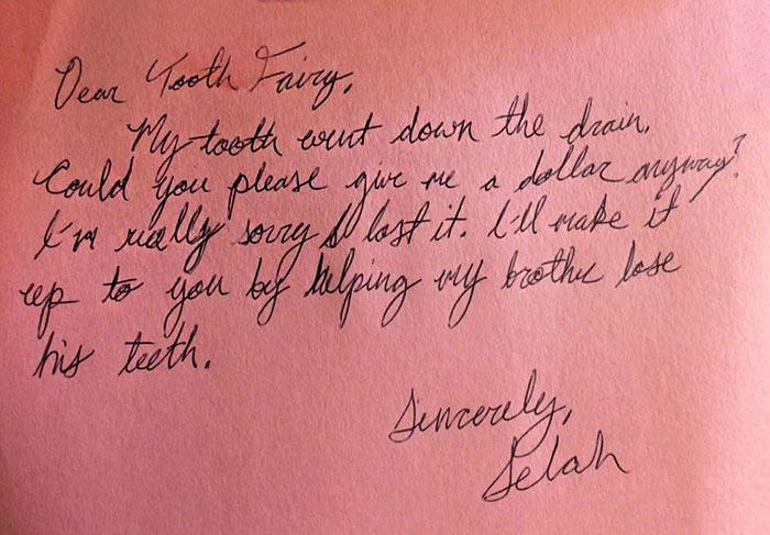 My Daughter Lost A Baby Tooth And Then Dropped It Down The Sink Drain While Washing It. We Wrote A Note To The Tooth Fairy To Explain The Ordeal Together