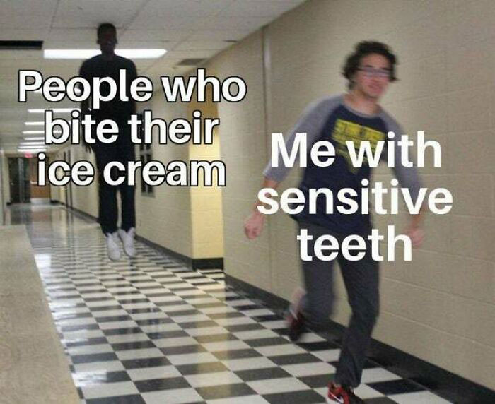 I Always Thought There Was Something Wrong With My Teeth For Not Being Able To Bite Ice Cream
