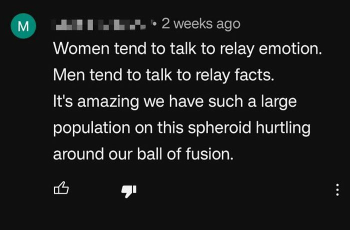 Man Tries To Prove He's Smarter Than Women By Saying A Random String Of Words