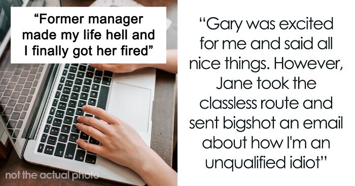 “I Was So Nervous And Excited”: Woman Finally Gets Rude And Micromanaging Boss Fired