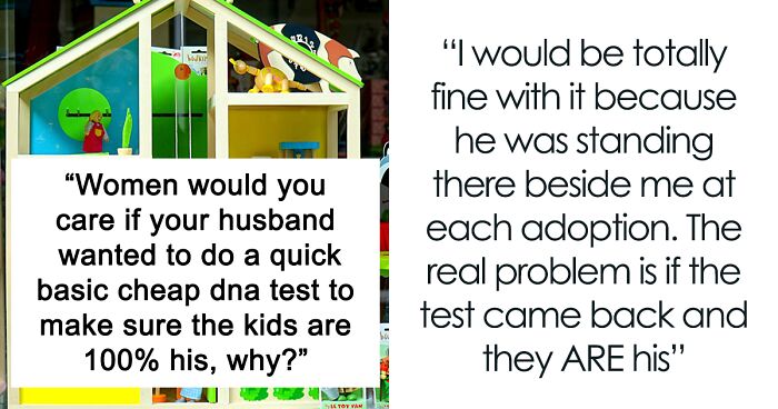 Person Online Asks Moms What Their Reactions Would Be If Their Husbands Wanted To Do A Paternity Test And Gets These 31 Answers