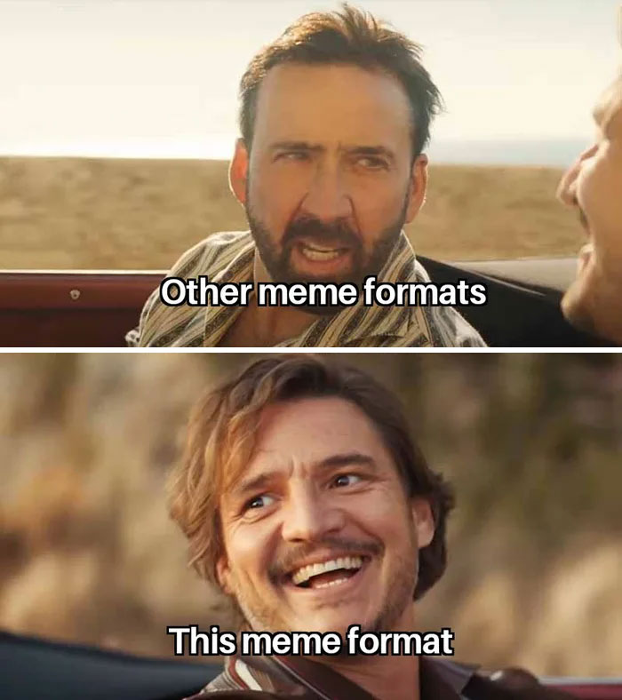 Pedro Pascal meme format