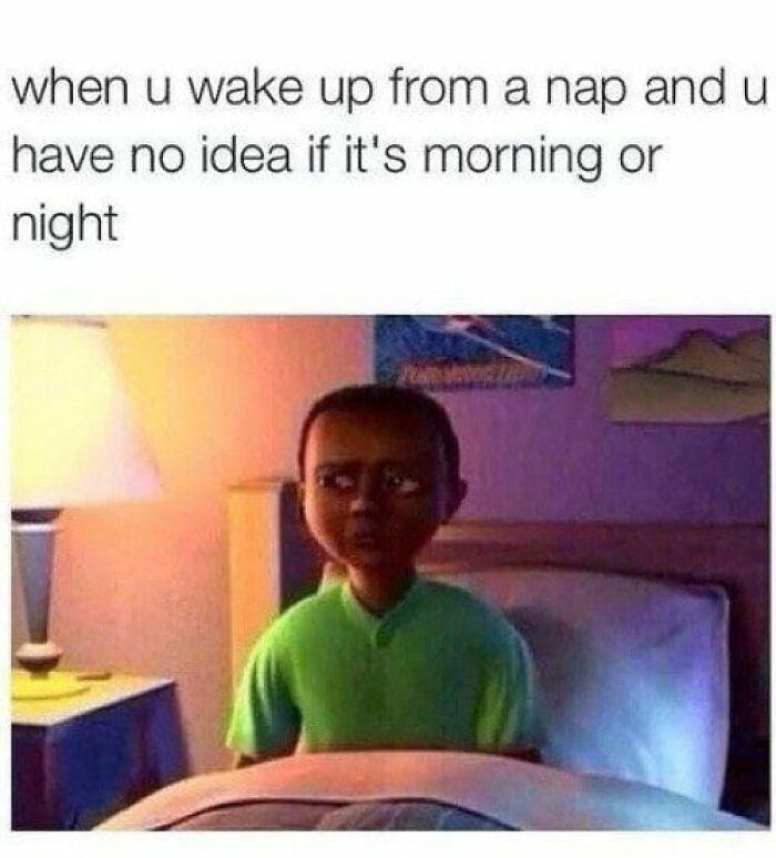 A relatable meme showing a confused child waking up and unsure if it's morning or night.