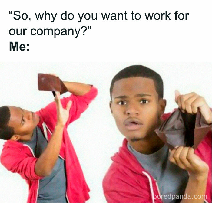 Man holding empty wallet, showcasing a relatable meme about job interviews.