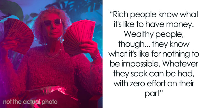 29 Fun Bits Of Info That Can Only Be Known By The Very Rich, As Listed By People Online