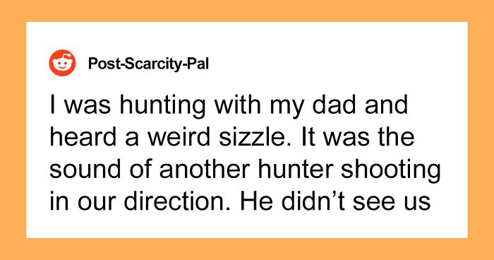 “I Will Never Forget That Sound”: 30 Terrifying Things These People Experienced When Exploring The Great Outdoors