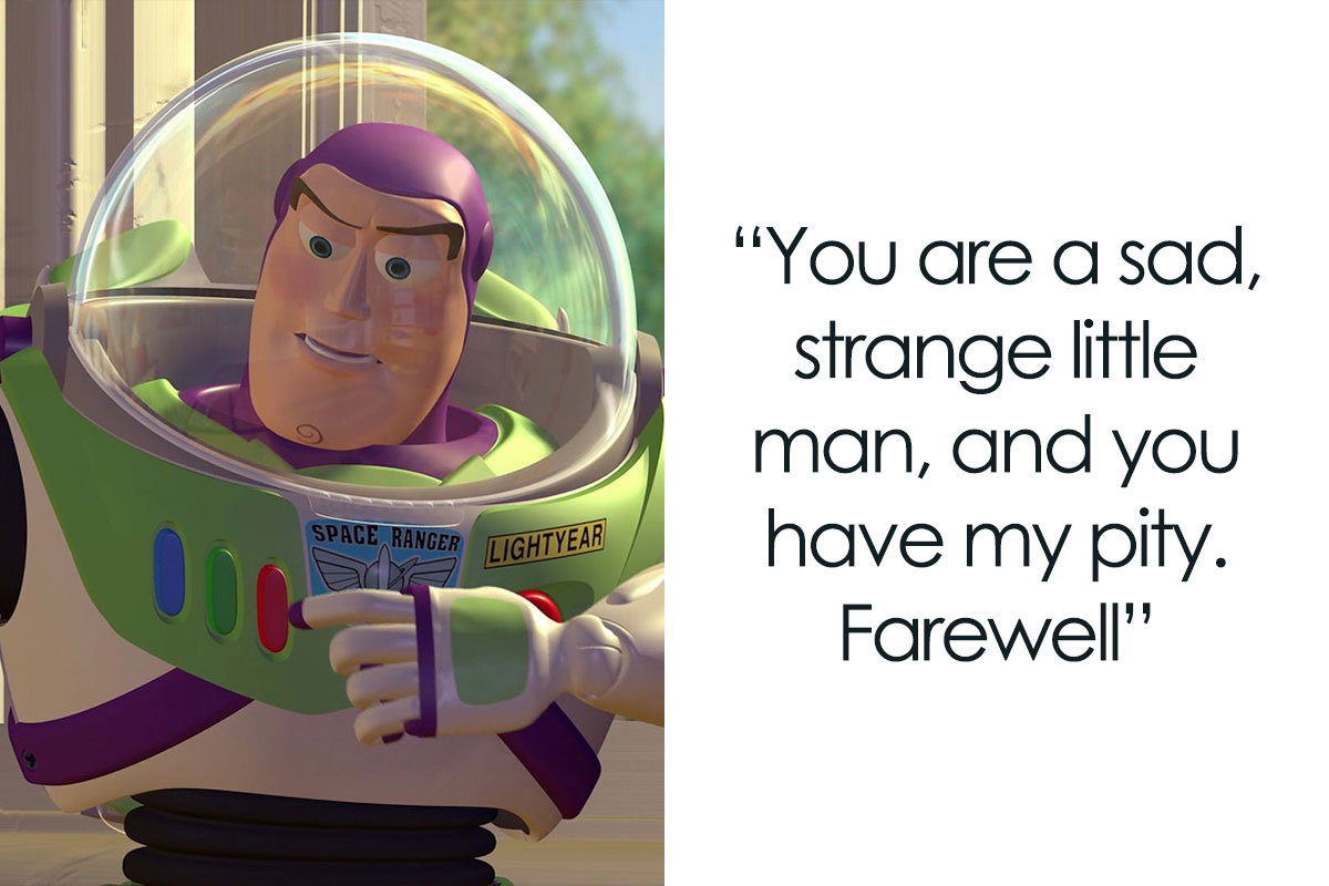 76 Toy Story Quotes That Made Us Remember Our Childhoods Bored Panda 76 Toy Story Quotes That Made Us Remember Our Childhoods Bored Panda