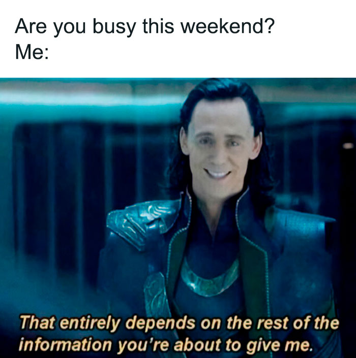 Meme about weekend with Loki picture