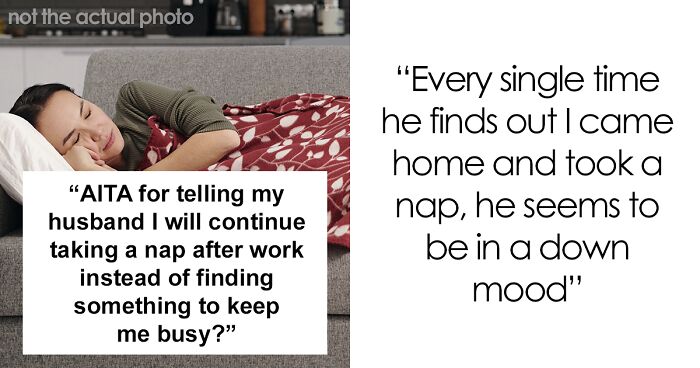 “I Can Nap Whenever I Want”: A Woman Wonders If She Is In The Wrong For Constantly Napping After Work