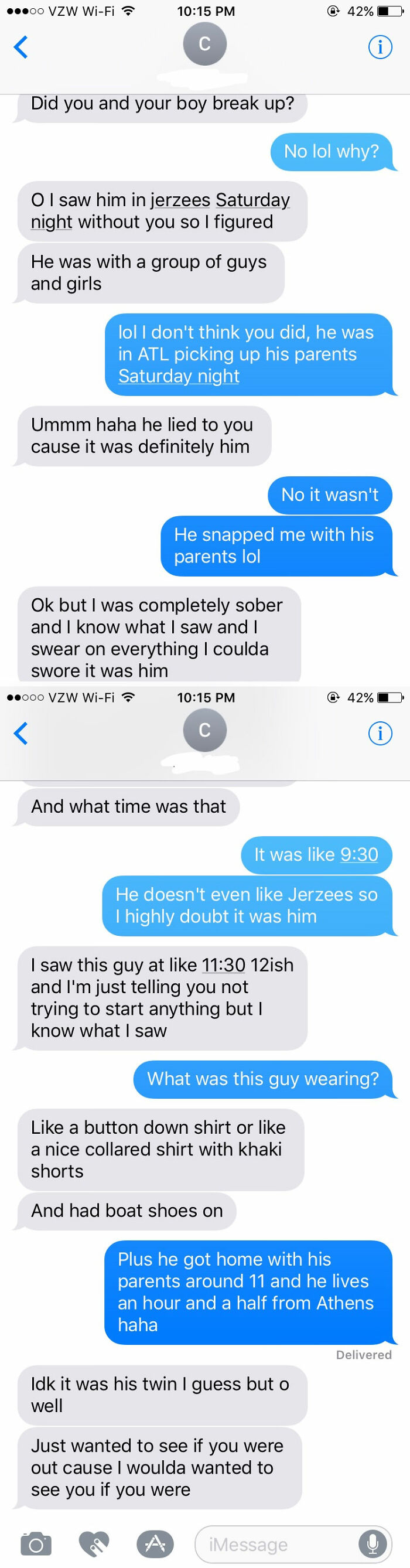 My Girlfriend Got These Texts Yesterday From A Guy She Used To See. He Apparently Is Really Good At Recognizing Me Even Though I've Never Seen Him In My Life