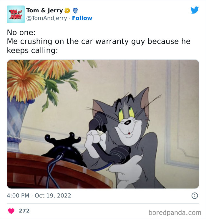 Crushing on car warranty guy phone talking Tom from Tom And Jerry meme