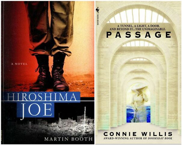 My Favorite Books; Either Hiroshima Joe By Martin Booth Or Passage By Connie Willis