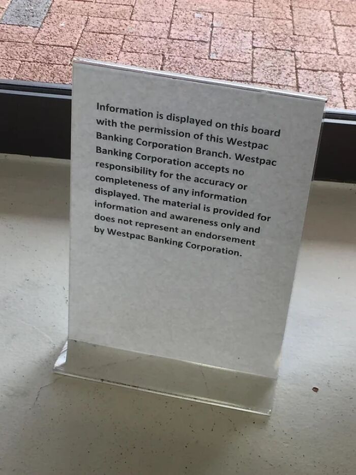 This Sign Exists Solely To Legally Disclaim The Existence Of This Sign