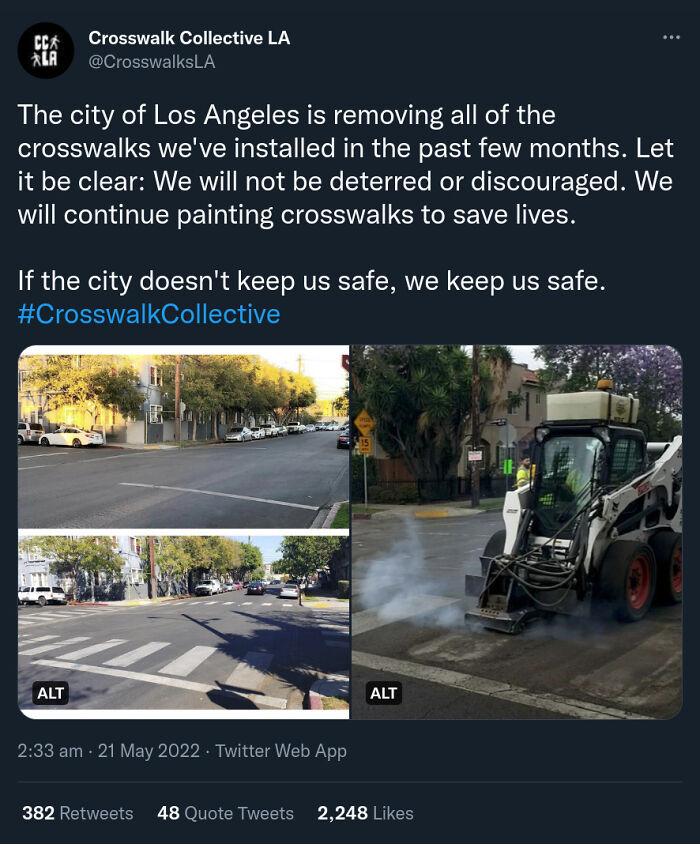 Activists Install Crosswalks. The City Removes Them. Allegedly They Do This So You Know That Your Safety Isn't A Priority For Them