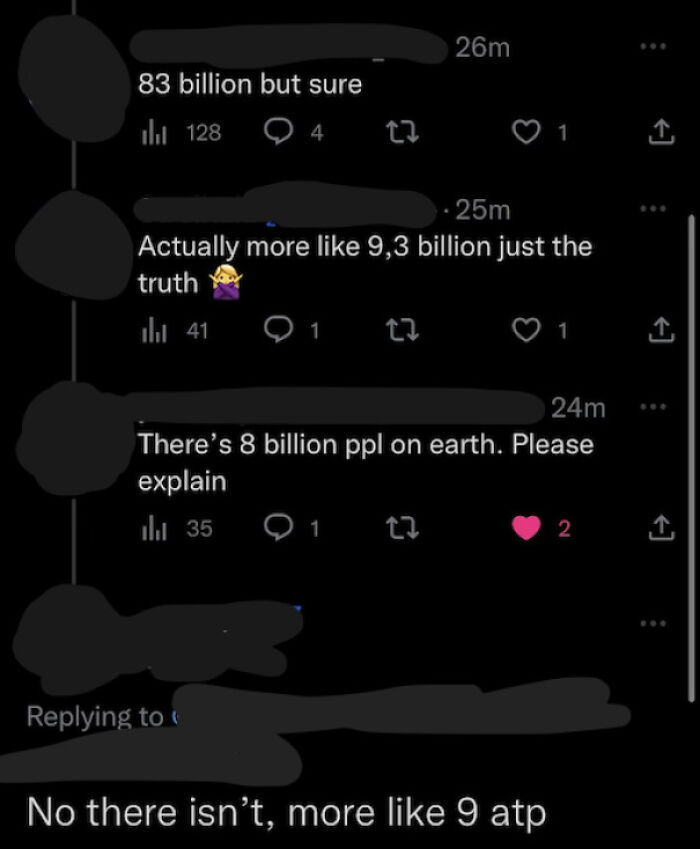 9 Billion People On Earth. Huh