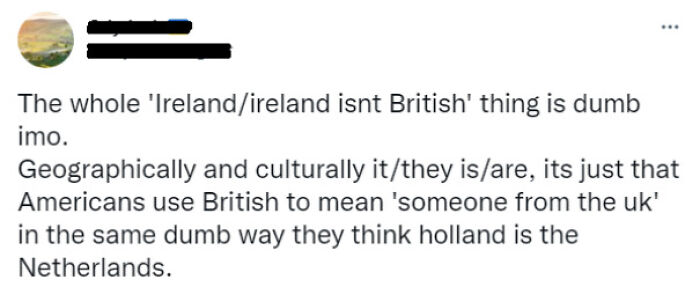 I Think One Or Two Irish People May Disagree With You Mate