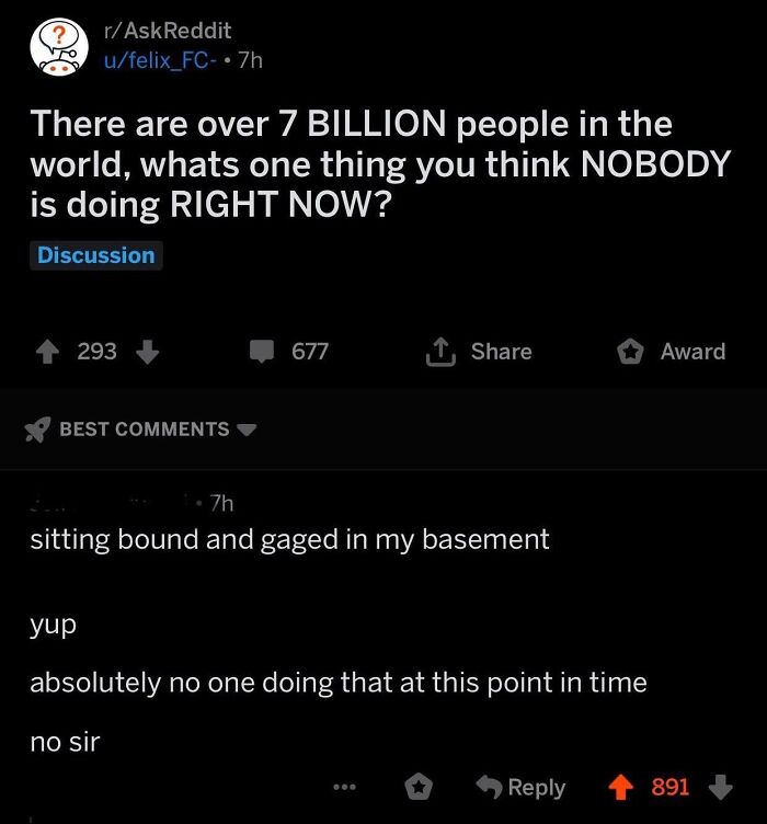 There’s No One In Their Basement